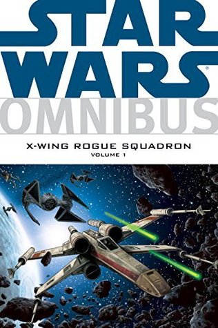 [911e0] *F.u.l.l.% *D.o.w.n.l.o.a.d! Star Wars Omnibus: X-Wing Rogue Squadron Vol. 1 - W. Haden Blackman *PDF!