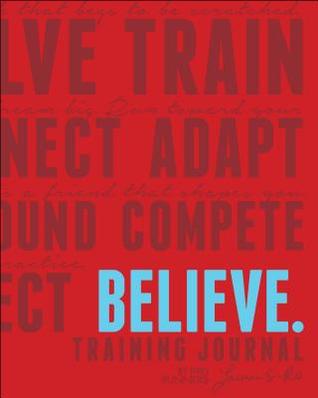 [9ddb0] !F.u.l.l.@ %D.o.w.n.l.o.a.d* Believe Training Journal (Classic Red, Updated Edition) - Lauren Fleshman ^P.D.F%
