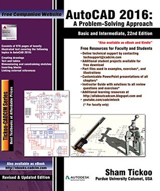 [89656] !R.e.a.d! AutoCAD 2016: A Problem-Solving Approach, Basic and Intermediate - Sham Tickoo !P.D.F~