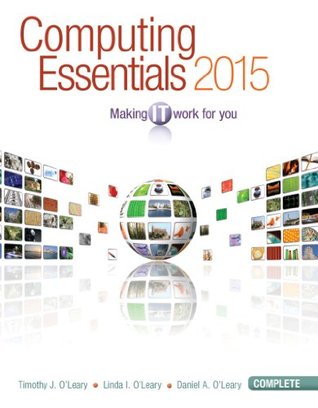 [b1e62] ^Download! Computing Essentials 2015 Complete Ed, 25E, With Access Code For Connect Plus - Linda I. O'Leary *P.D.F#
