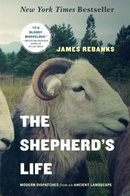 [6bde2] !Read% !Online* The Shepherd's Life: Modern Dispatches from an Ancient Landscape - James Rebanks *PDF^