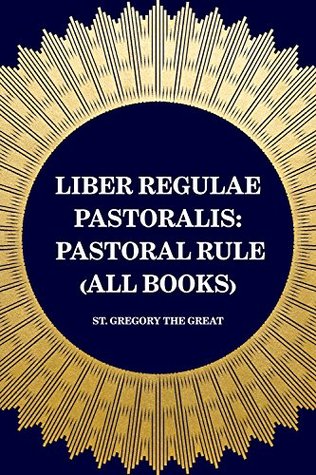 [ba8e1] %Full# !Download! Liber Regulae Pastoralis: Pastoral Rule (All Books) - Gregory of Nyssa ~ePub#