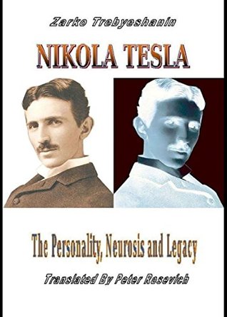 [ac41f] %R.e.a.d^ NIKOLA TESLA: The Personality, Neurosis and Legacy - Mick Rose %PDF#