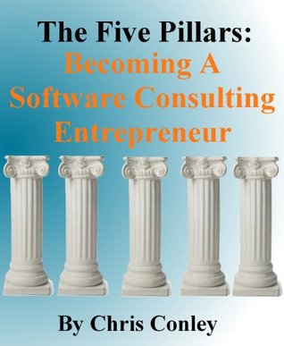 0f8a0] *D.o.w.n.l.o.a.d# The Five Pillars: Becoming A Software Consulting Entrepreneur - Chris Conley #P.D.F*