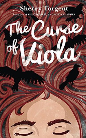 [47d67] #Read% *Online^ The Curse of Viola (Greene Island Mystery Book 2) - Sherry Torgent @e.P.u.b%