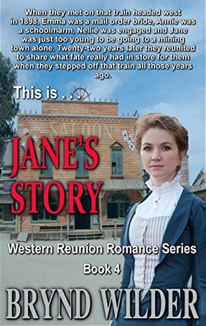 [ac343] !Read~ Jane's Story (Western Reunion Romance Series Book 4) - Brynd Wilder *PDF@