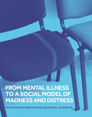 [e82d8] *Full* ~Download@ From Mental Illness to a Social Model of Madness and Distress - Peter Beresford ~PDF*