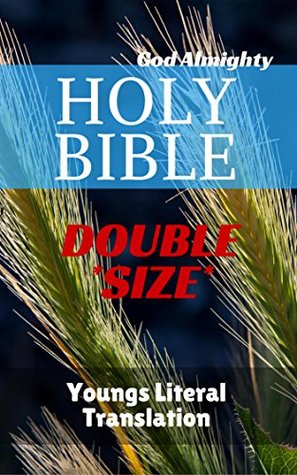 [d08d2] ^Read^ Holy Bible - DOUBLE *SIZE*: Youngs Literal Translation YLT (Dual Bible Halseth Book 7) - Anonymous !PDF@