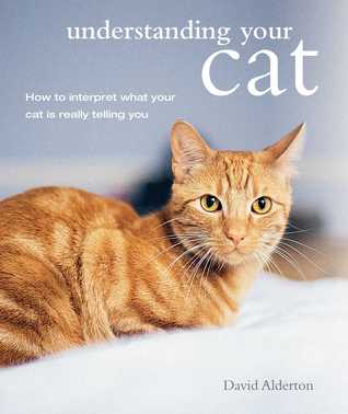 [5e76e] @R.e.a.d* Understanding Your Cat: How to interpret what your cat is really telling you - David Alderton @P.D.F*