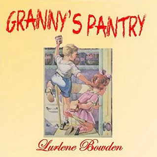 [6c457] ~R.e.a.d~ ^O.n.l.i.n.e% Granny's Pantry: Granny Eggsy Cluck's Historical Recipes Cooking Book For Little Helpers (Ages 7-12) - Lurlene Bowden #e.P.u.b~