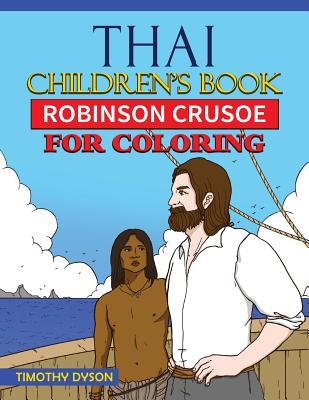 [0cdb7] #R.e.a.d* Thai Children's Book: Robinson Crusoe for Coloring - Timothy Dyson @PDF%
