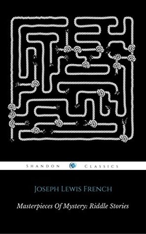[3b204] *Full@ %Download* Masterpieces of Mystery: Riddle Stories (9 Short Stories Collection) (ShandonPress) - Nathaniel Hawthorne #PDF@
