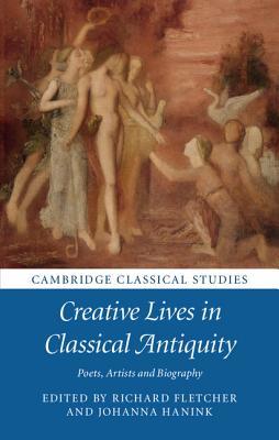 62990] ~D.o.w.n.l.o.a.d* Creative Lives in Classical Antiquity: Poets, Artists and Biography - Richard Fletcher ^ePub!