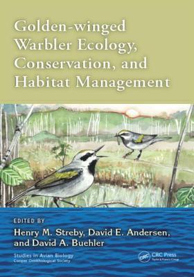 [34b0d] ^Download@ Golden-Winged Warbler Ecology, Conservation, and Habitat Management - Henry M. Streby ~P.D.F%