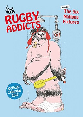 [b8353] *Full% @Download@ Rugby Addicts (Grens) Official 2017 Calendar - A3 Wall Calendar 2017 -  %e.P.u.b!