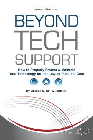 [4ba1b] #R.e.a.d~ #O.n.l.i.n.e% Beyond Tech Support (Business Technology, IT Support, Network Support) - Michael Sutton ^PDF%
