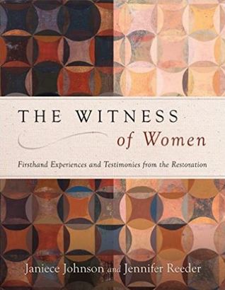 [ac7d6] ^Read~ The Witness of Women: Firsthand Experiences and Testimonies from the Restoration - Janiece Johnson #e.P.u.b#