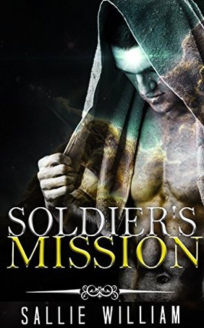 [bcde4] %R.e.a.d~ @O.n.l.i.n.e# MILITARY ROMANCE: Soldier's Mission (An Alpha Male Bady Boy Navy SEAL Contemporary Mystery Romance Collection) (Romance Collection Mix: Multiple Genres Book 2) - Sallie William ~P.D.F@