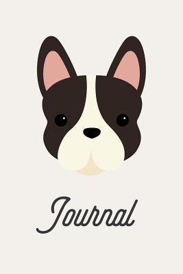 [47eb6] *Download# Journal: Cute Boston Terrier Journal, Dog Notebook, Puppy Diary, 6x9 Lined Pages, 150 Pages -  ~e.P.u.b*