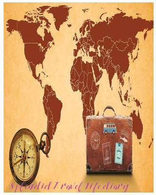[924f0] ^Full# ~Download^ Splendid Travel Life Diary: Splendid Blank Journal for memorize your traveling: Good quality, white, lined, blank journal, 8 x 10, 160 page. Travel Journal ( Notebook, Diary) ( Compact Journal Series ) (Guided Journals) (Travel Journal). - Dr Bon Travel World @ePub*