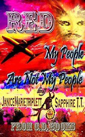 [22a11] @Download* Red: My People Are not my People (Bloodline A Family Tree Series from c.d books Book 4) - Janice M. Triplett %P.D.F!