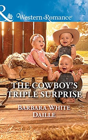 92177] ~D.o.w.n.l.o.a.d^ The Cowboy's Triple Surprise (Mills & Boon Western Romance) - Barbara White Daille %P.D.F%