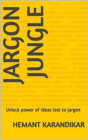 [13915] ^Full@ #Download% Jargon Jungle: Unlock power of ideas lost to jargon - Hemant Karandikar *e.P.u.b!
