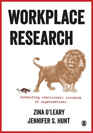 [3ab9f] @Download@ Workplace Research: Conducting small-scale research in organizations - Zina O'Leary ^P.D.F!