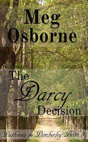 [9b810] *Download% The Darcy Decision: A Pride and Prejudice Variation - Meg Osborne ^PDF~