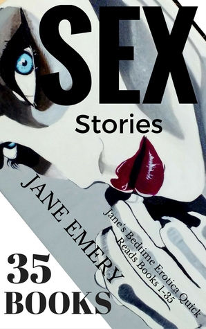 [7817d] ^Full# ~Download@ SEX Stories: Jane's Bedtime Erotica Quick Reads, 35 Books - Jane Emery ^P.D.F~