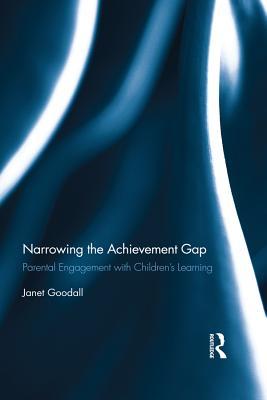 [90f5c] !Download^ Narrowing the Achievement Gap: Parental Engagement with Children's Learning - Janet Goodall @e.P.u.b#