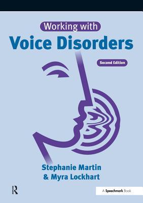 [21fff] #Full# ^Download* Working with Voice Disorders: Theory and Practice - Stephanie Martin !e.P.u.b^