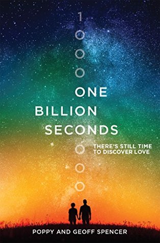 [d9101] *F.u.l.l.~ @D.o.w.n.l.o.a.d# One Billion Seconds: There's Still Time to Discover Love - Poppy Spencer @PDF%