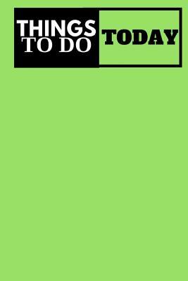 [ff290] !Download% Things To Do Today - Task List: (6x9) To-Do List, 60 Pages, Smooth Matte Cover - Task List #e.P.u.b#