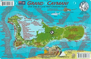 [6d77a] #F.u.l.l.@ ~D.o.w.n.l.o.a.d~ Grand Cayman Island Dive Map & Reef Creatures Guide Waterproof Fish Card - Frank Nielsen *P.D.F*
