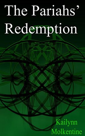 [f5c0a] ~Download% The Pariahs' Redemption (Consi Series Book 1) - Kailynn Molkentine !PDF*