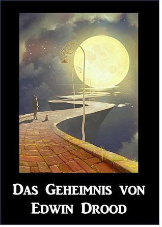 2965b] %D.o.w.n.l.o.a.d% Das Geheimnis von Edwin Drood: The Mystery of Edwin Drood, German edition - Charles Dickens *P.D.F%