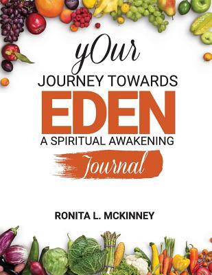 3314e] @D.o.w.n.l.o.a.d% Your Journey Towards Eden: A Spiritual Awakening - Ronita L McKinney @P.D.F*