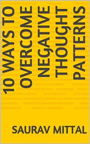 [6c57f] ~Full* *Download# 10 Ways to Overcome Negative Thought Patterns - Saurav Mittal ^P.D.F@