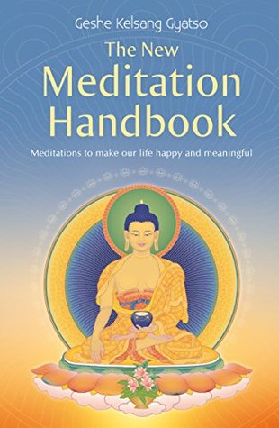 [f31a8] #Download~ The New Meditation Handbook: Meditations to make our life happy and meaningful - Kelsang Gyatso *PDF@