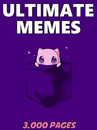 8dfd8] ~D.o.w.n.l.o.a.d* MEMES: Ultimate Memes & Jokes 2017 – Memes of September Book 4 - Funniest Memes on the Planet : Funny Memes 2017, Dank Memes, Memes For Kids, Memes Free, Memes xl, Pikachu Books, Roasts - Morgan Memesfreeman !P.D.F#