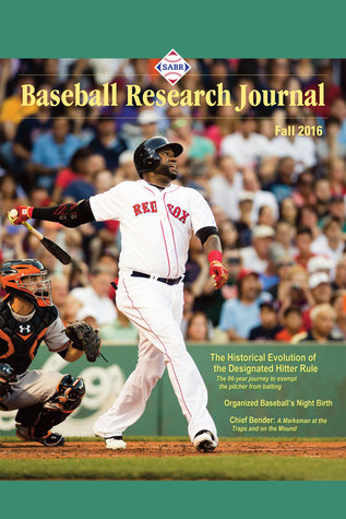 [5f505] *R.e.a.d^ Baseball Research Journal Vol. 45 Issue 2: Fall 2016 - Society for American Baseball Research *e.P.u.b@