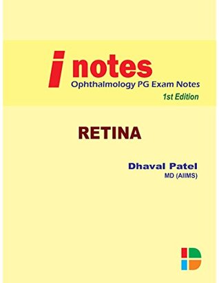 [91ba9] #R.e.a.d^ %O.n.l.i.n.e* I Notes - Retina: Ophthalmology PG Exam Notes - Dhaval Patel *P.D.F@