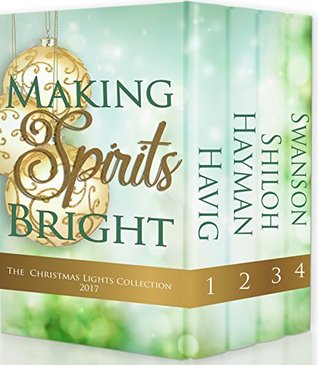 [7a0c3] #Download^ Making Spirits Bright: Christmas Lights Collection 2017 - Chautona Havig *ePub@