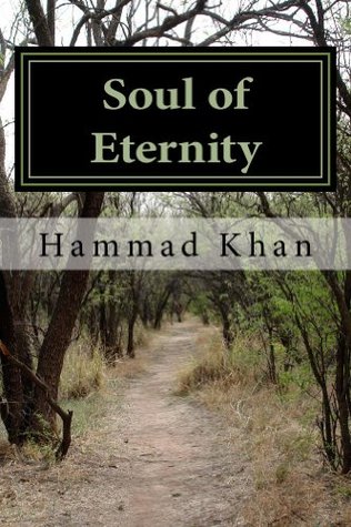 [2ceed] *Read~ Soul of Eternity: Get the Soul of Eternity to Get Your Soul the Eternity - Hammad Khan *PDF@