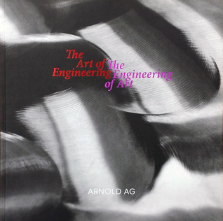 [6c776] ^R.e.a.d@ @O.n.l.i.n.e@ The Art of Engineering The Engineering of Art - Arnold AG @e.P.u.b#