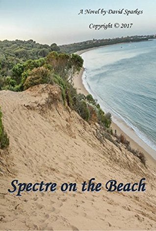 [d282f] *R.e.a.d@ Spectre on the Beach (Brigitte Banford Book 1) - David Sparkes *e.P.u.b*