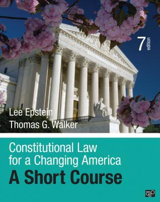 [51ff6] ^Full* @Download* Constitutional Law for a Changing America: A Short Course - Lee J. Epstein ~e.P.u.b^