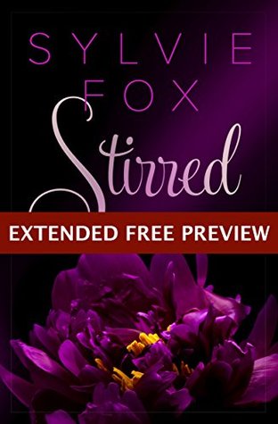 [d98c0] ~F.u.l.l.# %D.o.w.n.l.o.a.d@ Stirred - EXTENDED FREE PREVIEW Edition (first fourteen chapters) (L.A. Nights Previews Book 4) - Sylvie Fox *P.D.F!
