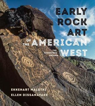 [59d3b] %R.e.a.d* Early Rock Art of the American West: The Geometric Enigma - Ekkehart Malotki !ePub~
